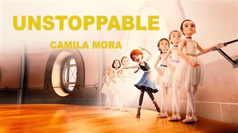 camila moran|unstoppable song in movie.